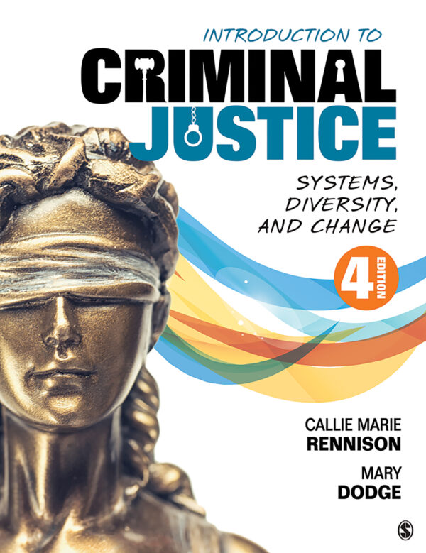 Introduction to Criminal Justice: Systems, Diversity and Change (4th Edition) - eBook