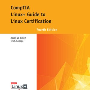 CompTIA Linux+ Guide to Linux Certification (4th Edition) - eBook