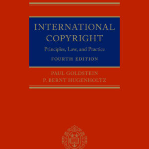 International Copyright: Principles, Law and Practice (4th Edition) - eBook