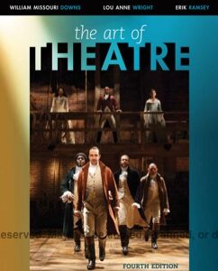 The Art of Theatre: Then and Now (4th Edition) - eBook