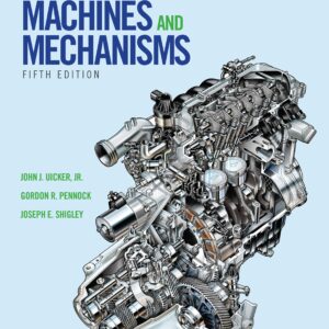 Theory of Machines and Mechanisms (5th Edition) - eBook