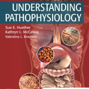 Understanding Pathophysiology (7th Edition) - eBook
