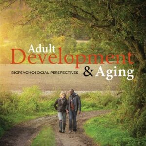 Adult Development and Aging: Biopsychosocial Perspectives (Canadian Edition) - eBook