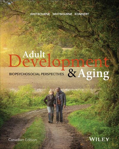 Adult Development and Aging: Biopsychosocial Perspectives (Canadian Edition) - eBook