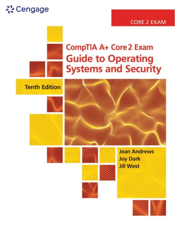 CompTIA A+ Core 2 Exam: Guide to Operating Systems and Security (10th Edition) - eBook