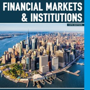 Financial Markets and Institutions (13th Edition) - eBook