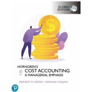 Horngren's Cost Accounting (17th Edition-Global) - eBook