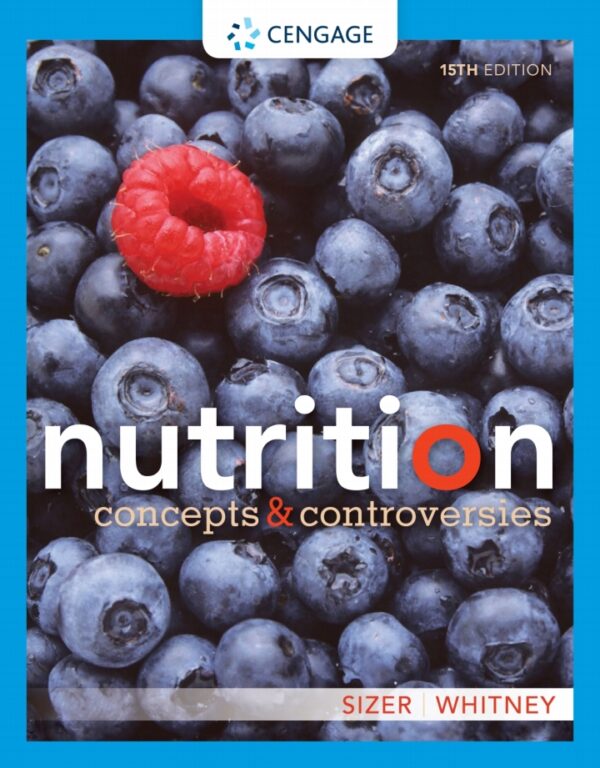 Nutrition: Concepts and Controversies (15th Edition) - eBook