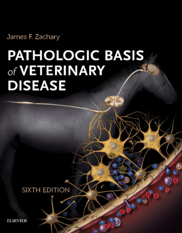 Pathologic Basis of Veterinary Disease Expert Consult (6th Edition) - eBook