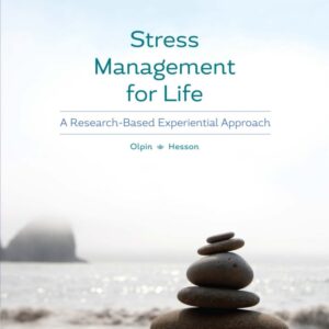 Stress Management for Life: A Research-Based Experiential Approach (5th Edition) - eBook