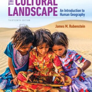 The Cultural Landscape: An Introduction to Human Geography (13th Edition) - eBook