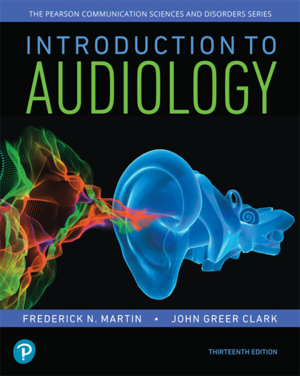 Introduction to Audiology (13th Edition) - eBook