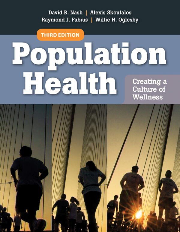 Population Health: Creating a Culture of Wellness (3rd Edition) - eBook