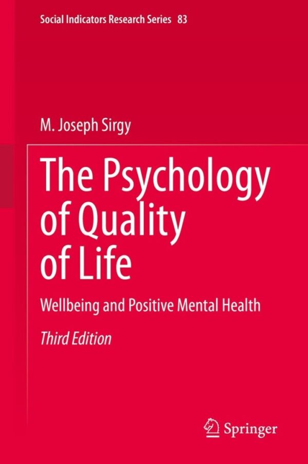 The Psychology of Quality of Life: Wellbeing and Positive Mental Health (3rd Edition) - eBook
