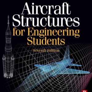 Aircraft Structures for Engineering Students (7th Edition) - eBook