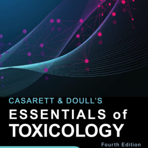 Casarett and Doull's Essentials of Toxicology (4th Edition) - eBook
