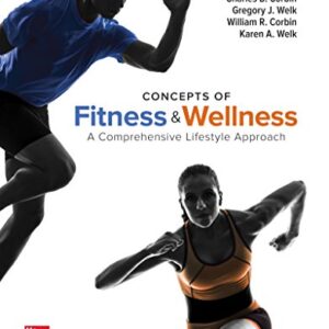 Concepts of Fitness And Wellness: A Comprehensive Lifestyle Approach (11th Edition) - eBook