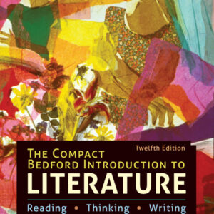 The Compact Bedford Introduction to Literature: Reading, Thinking, and Writing (12th Edition) - eBook
