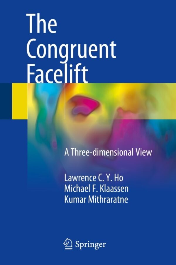 The Congruent Facelift: A Three-dimensional View - eBook