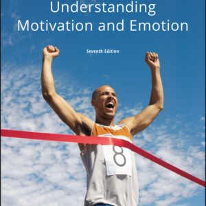 Understanding Motivation and Emotion (7th Edition) - eBook