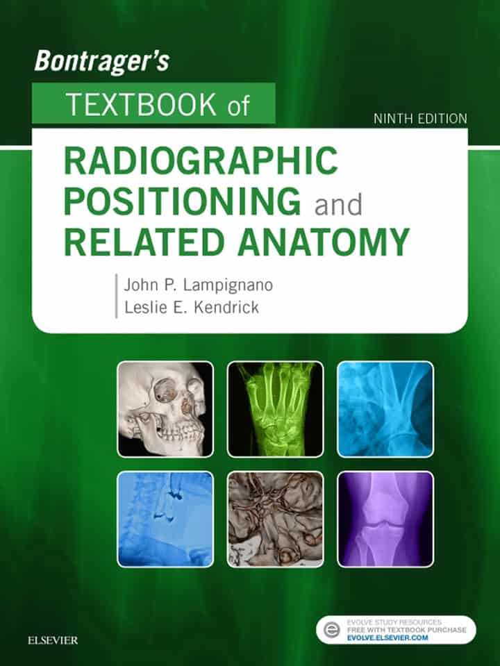 Bontrager's Textbook of Radiographic Positioning and Related Anatomy (9th Edition) - eBook