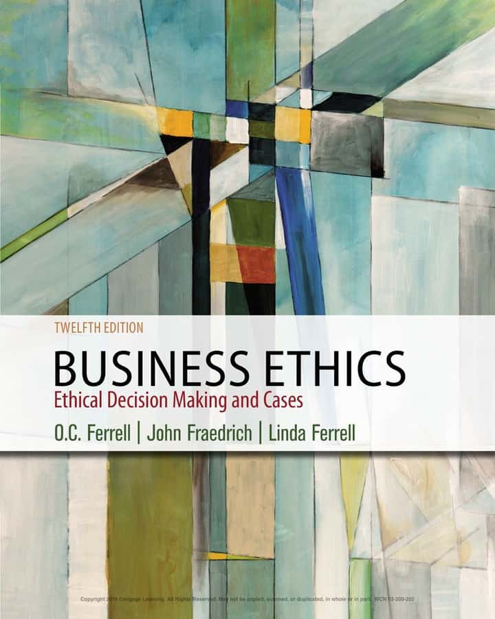 Business Ethics: Ethical Decision Making and Cases (12th Edition) - eBook