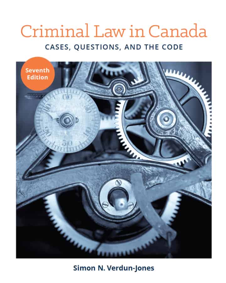 Criminal Law in Canada: Cases, Questions and the Code (7th Edition) - eBook