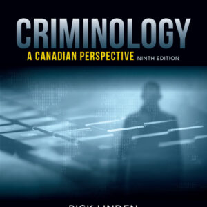 Criminology: A Canadian Perspective (9th Edition) - eBook