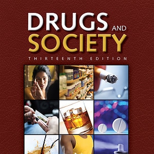 Drugs and Society (13th Edition) - eBook