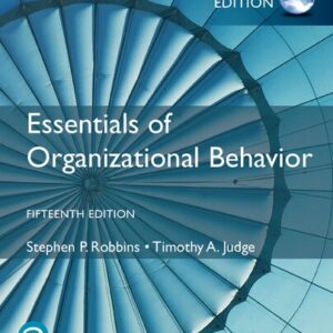 Essentials of Organizational Behavior (15th Edition-Global) - eBook