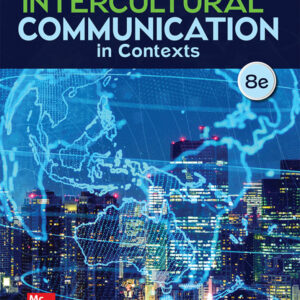 Intercultural Communication in Contexts (8th Edition) - eBook