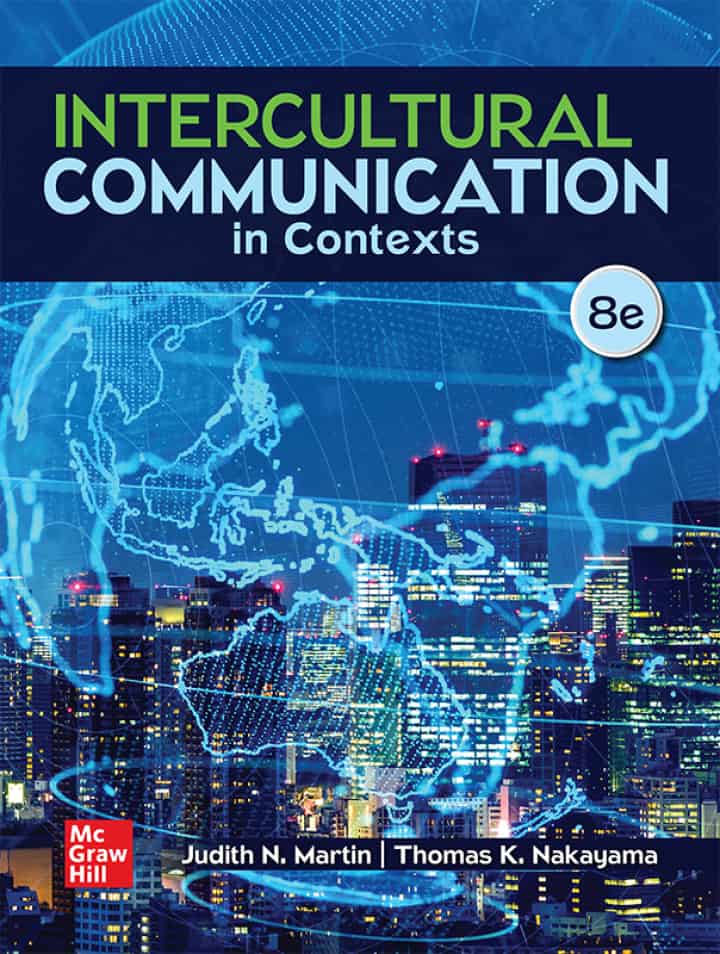 Intercultural Communication In Contexts (8th Edition) - PDF