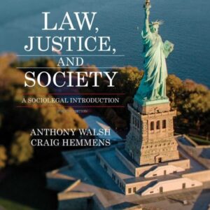 Law, Justice, and Society: A Sociolegal Introduction (4th Edition) - eBook
