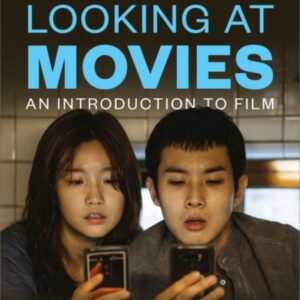 Looking at Movies: An Introduction to Film (7th Edition) - eBook