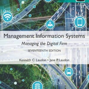 Management Information Systems: Managing the Digital Firm (17th Edition-Global) - eBook