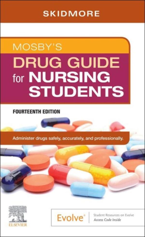 Mosby’s Drug Guide for Nursing Students 14th Edition