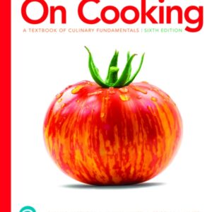 On Cooking: A Text Book of Culinary Fundamentals (6th Edition) - eBook