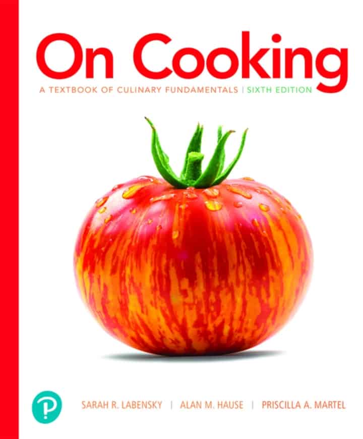 On Cooking: A Text Book of Culinary Fundamentals (6th Edition) - eBook