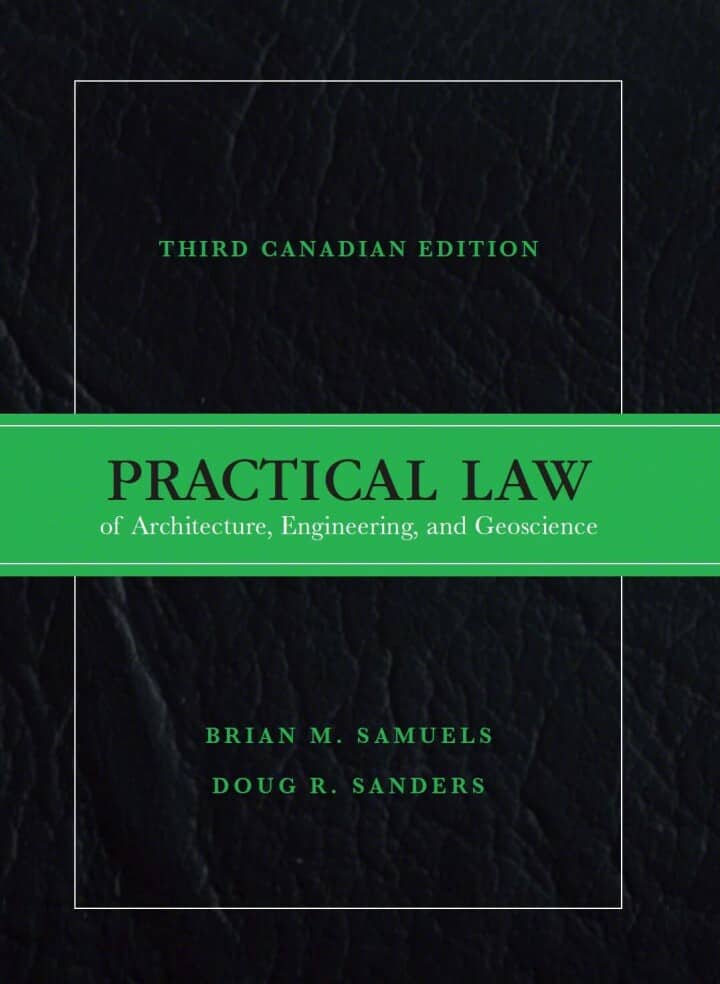 Practical Law of Architecture, Engineering and Geoscience (3rd Canadian Edition) - eBook