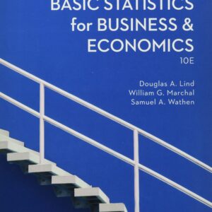 Basic Statistics in Business and Economics (ISE HED IRWIN STATISTICS) 10th Edition
