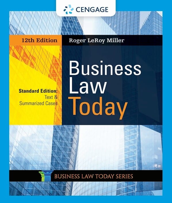 Business Law Today, Standard: Text and Summarized Cases (12th Edition) - eBook