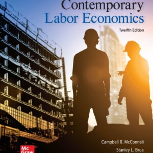 Contemporary Labor Economics 12E International