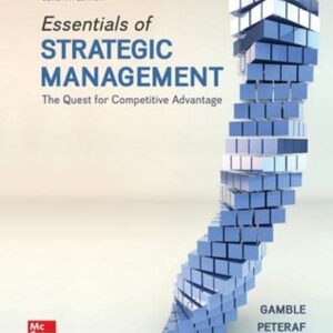 Essentials of Strategic Management The Quest for Competitive Advantage 7E ISE