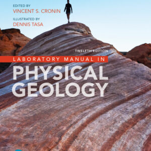 Laboratory Manual in Physical Geology (12th Edition) - eBook
