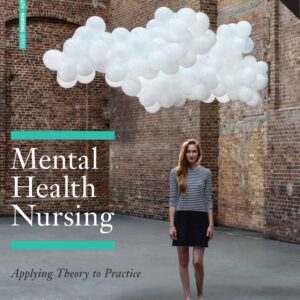 Mental Health Nursing: Applying Theory to Practice (Enhanced Edition) - eBook