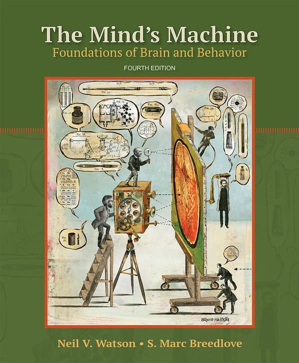 The Mind's Machine: Foundations of Brain and Behavior (4th Edition) - eBook