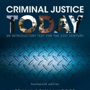 Criminal Justice Today: An Introductory Text for the 21st Century (14th Edition) - eBook