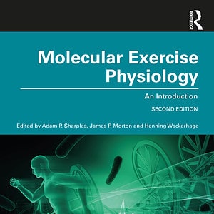 Molecular Exercise Physiology: An Introduction (2nd Edition) - eBook