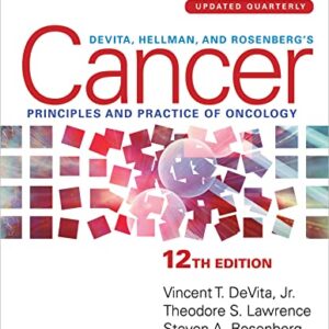 DeVita, Hellman, and Rosenbergs Cancer 12th edition