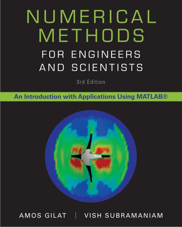 Numerical Methods For Engineers And Scientists: An Introduction With ...